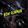 Now Gunman