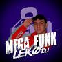 Mega funk taquei na tchuca maluca (Explicit)