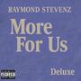 More For Us (Deluxe) [Explicit]