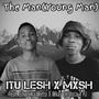 The Man (Young Man) (feat. Shwa Ka Metsi, PJ & Mkay De Voca)