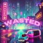 Wasted (feat. Xyl00 & Cb10)