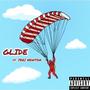 GLIDE (feat. Jeri Newton) [Explicit]