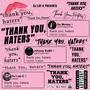 Thank You Haters (feat. Ge Money & Johnny Ku$h) [Explicit]