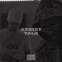 Assist Talk (Explicit)