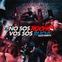 NO SOS ROCHO VOS SOS RUCHI (feat. Pity)