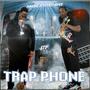 Trap Phone (feat. Maniac) [Explicit]