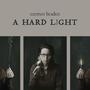 A Hard Light (Explicit)