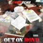 Out on Bond (Explicit)