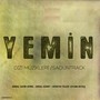 Yemin (Orijinal Dizi Müziği)