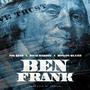 Ben Frank (feat. Rich Rabbit & Rowdy Bluee) [Explicit]