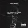 UNSHUSHABLE (Explicit)