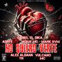 No quiero verte (feat. Mark SVM, Alex Aldana TN & ADRYX)