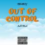 Out Of Control (feat. T Black) [Explicit]
