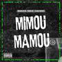 MIMOU, MAMOU (Explicit)