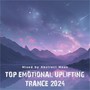 Top September 2024 Emotional Uplifting Trance