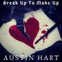 Break Up To Make Up