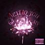 Next To You (GB & MAST3RS3NPAI) [Explicit]