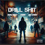 Drill **** (feat. Young Hanley & Jere lowkey) [Explicit]