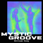 Mystic Groove