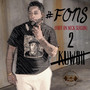 #Fons2 (Foot on Neck Season 2) [Explicit]