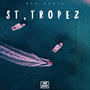 St.Tropez (feat. Southsyde Records)