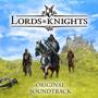 Lords and Knights - Original Soundtrack