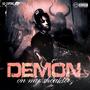 Demon On My Shoulder (Explicit)