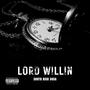 Lord Willin (feat. Avenue Rich & Sosa B) [Explicit]