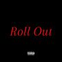 Roll out (feat. Benny Martinez) [Explicit]