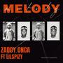 Melody (feat. LILSPIZY) [Explicit]