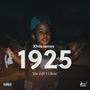 1925 (The Life I Chose) (Explicit)