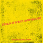 Feelin It (Explicit)