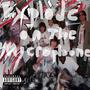 Explode on the Mic (Explicit)