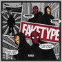 Fake Type (Explicit)