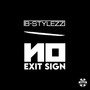 No Exit Sign (Explicit)