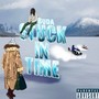 Stuck in time (Explicit)