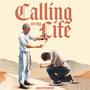 Calling On My Life (Explicit)