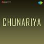 Chunariya