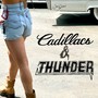 Cadillacs & Thunder