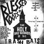 The Blessed Roots