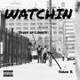 Watchin (feat. Shana B) [Explicit]