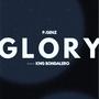 GLORY (feat. KNG Bondalero) [Explicit]