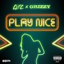 Play Nice (Explicit)