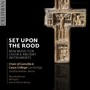 Choral Concert: Gonville and Caius College Choir, Cambridge - MACMILLAN, J. / KENNY, J. / MACRAE, S. / TAYLOR, B. / GRIER, F. (Set Upon the Rood)