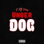 UNDERDOG (Explicit)