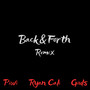 Back and Forth (Remix) [Explicit]