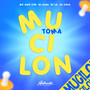 Toma Mucilon (Explicit)