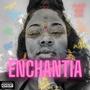 ENCHANTIA (Explicit)