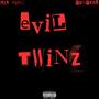 EVIL TWINZ (Explicit)