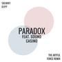 Paradox (feat. Sound Casino) [The Artful Force Remix]